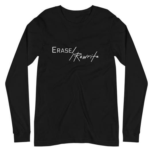 Erase//Rewrite Long Sleeve Tee